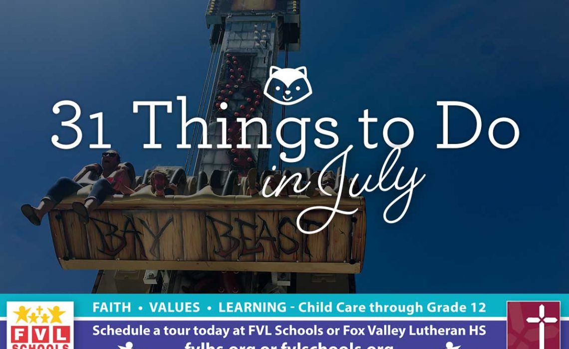 It's July! Find 31 things to do this month Go Valley Kids